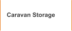 Caravan Storage